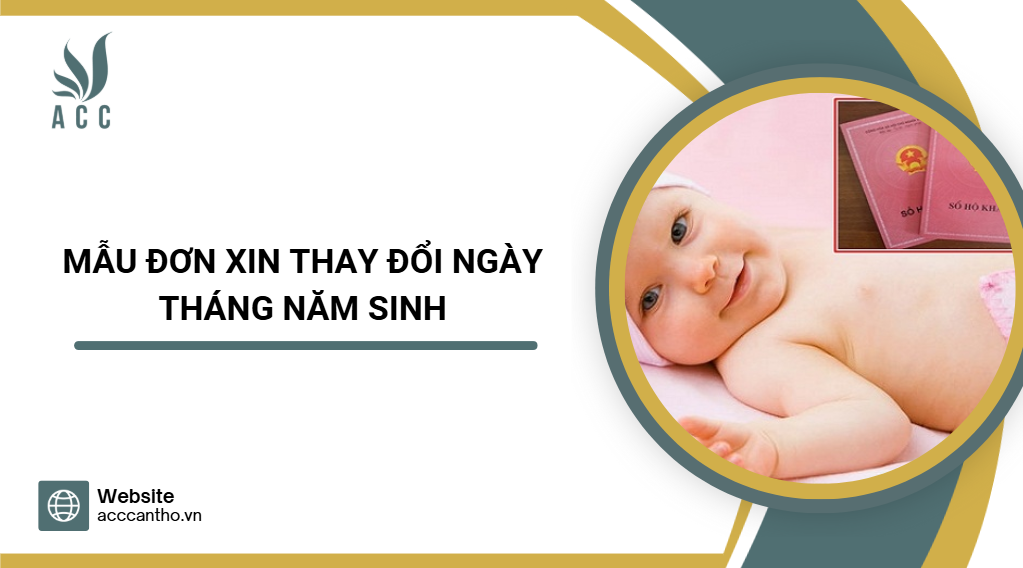 Mẫu đơn xin thay đổi ng&agrave;y th&aacute;ng năm sinh