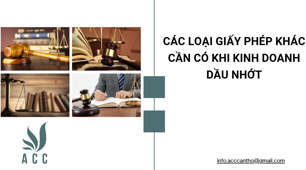 Các loại giấy phép khác cần có khi fv888 dầu nhớt