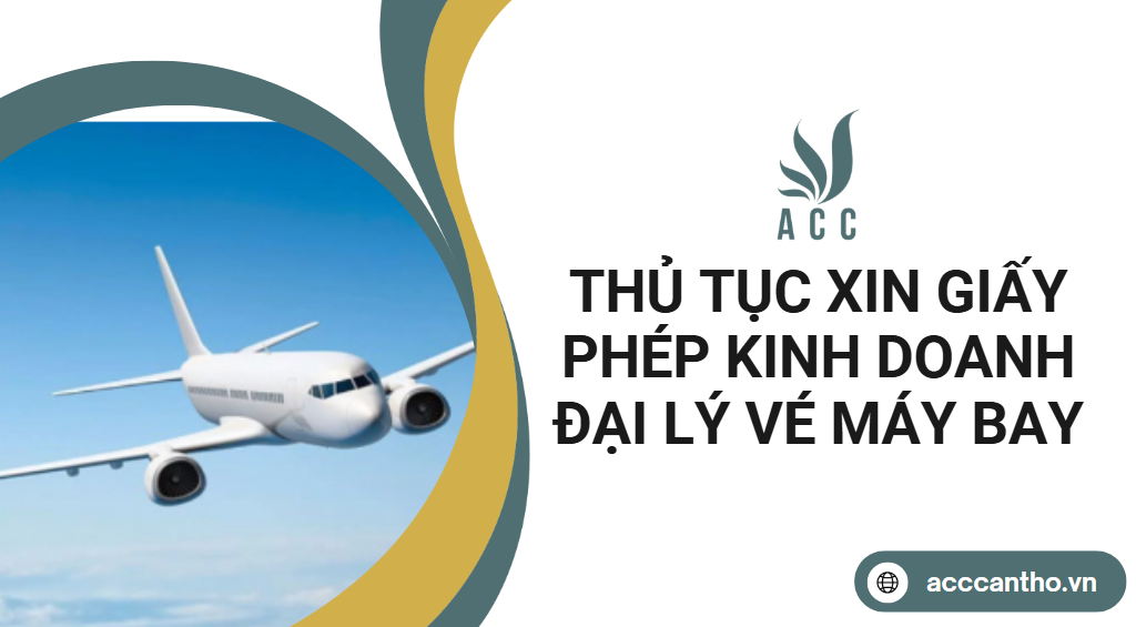 Thủ tục xin giấy phép fv888 đại lý vé máy bay