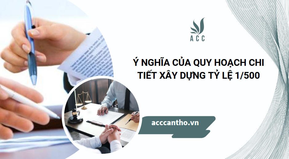 Ý nghĩa của quy hoạch chi tiết fv88 vn tỷ lệ 1/500