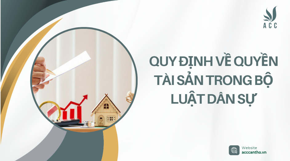 Quy định về quyền tài sản trong Bộ luật Dân sự