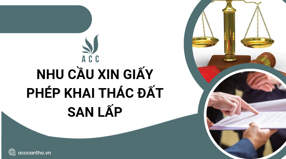 Nhu cầu xin giấy phép khai thác đất san lấp