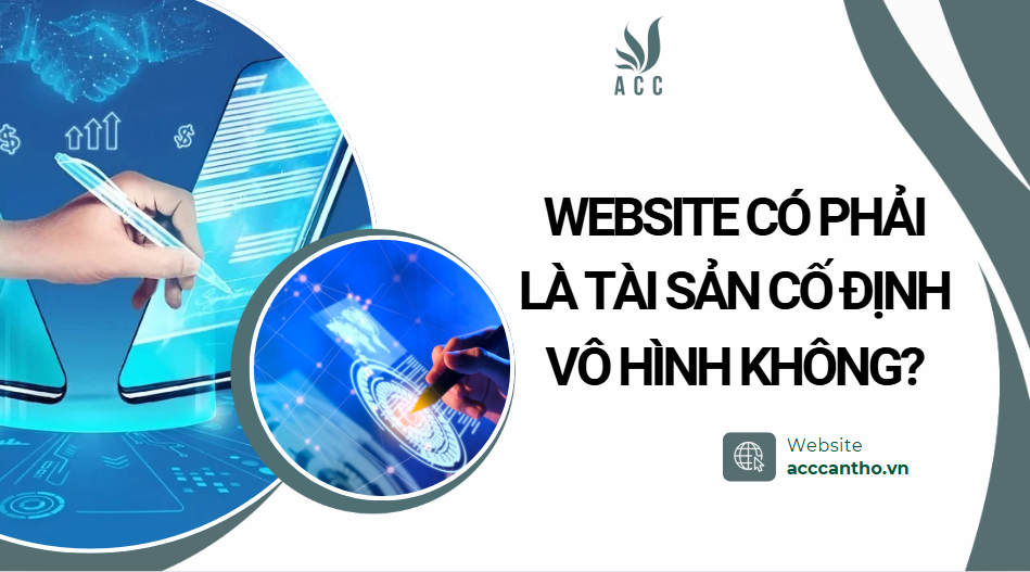 Website có phải là tài sản cố định vô hình không?