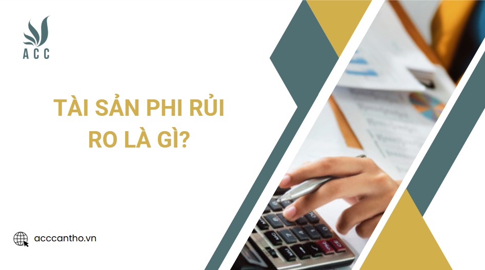 Tài sản phi rủi ro là gì?