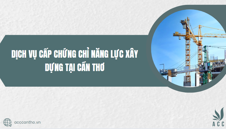Dịch vụ cấp chứng chỉ năng lực fv88 vn tại Cần Thơ