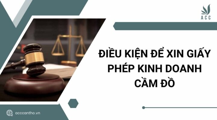 Điều kiện để xin giấy phép fv888 cầm đồ