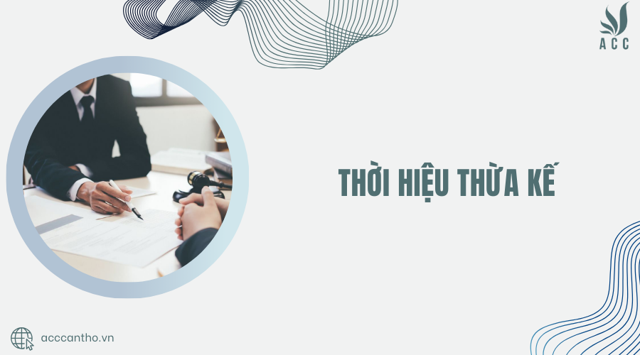 Thời hiệu thừa kế
