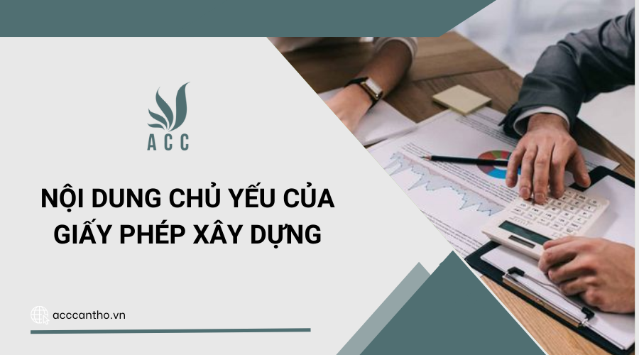 Nội dung chủ yếu của giấy phép xây dựng