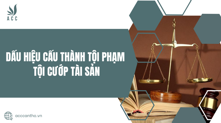 cấu thành tội phạm tội cướp tài sản