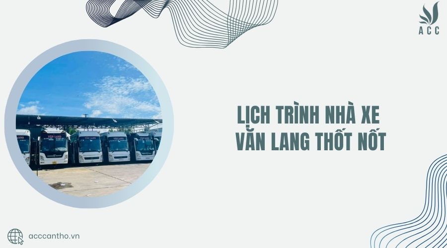 Nhà xe Văn Lang Thốt Nốt