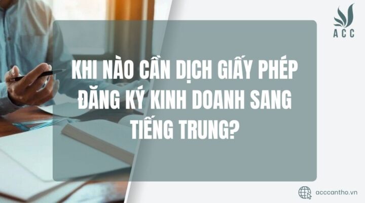 Khi nào cần dịch giấy phép đăng ký fv888 sang tiếng Trung?