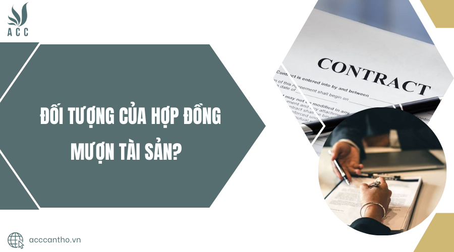 đối tượng của hợp đồng mượn tài sản