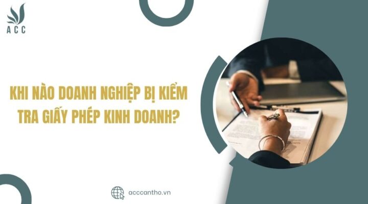 Khi nào doanh nghiệp bị kiểm tra giấy phép fv888?