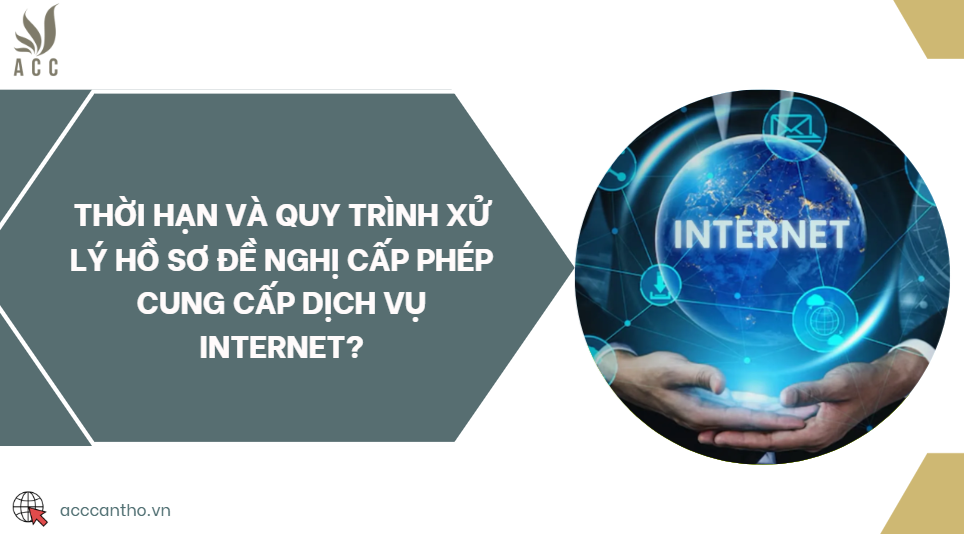 Thời hạn và quy trình xử lý hồ sơ đề nghị cấp phép cung cấp fv888 Internet?