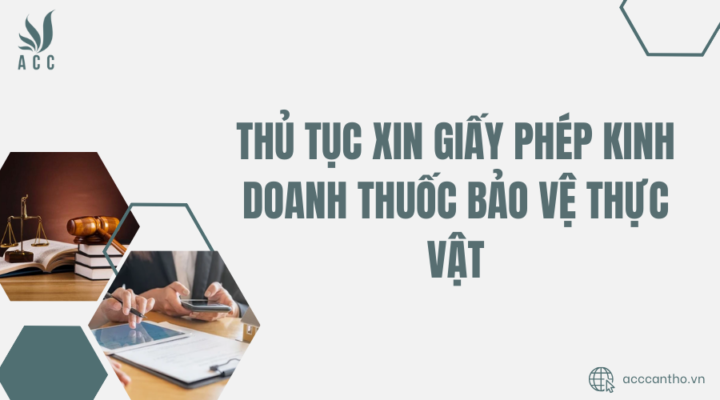 Thủ tục xin giấy phép fv888 thuốc bảo vệ thực vật