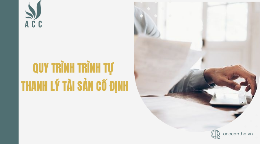 trình tự thanh lý tài sản cố định