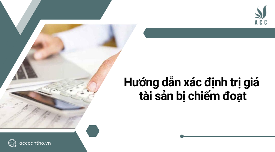 xác định trị giá tài sản bị chiếm đoạt
