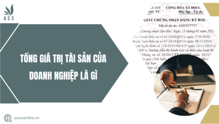 Tổng giá trị tài sản của doanh nghiệp là gì