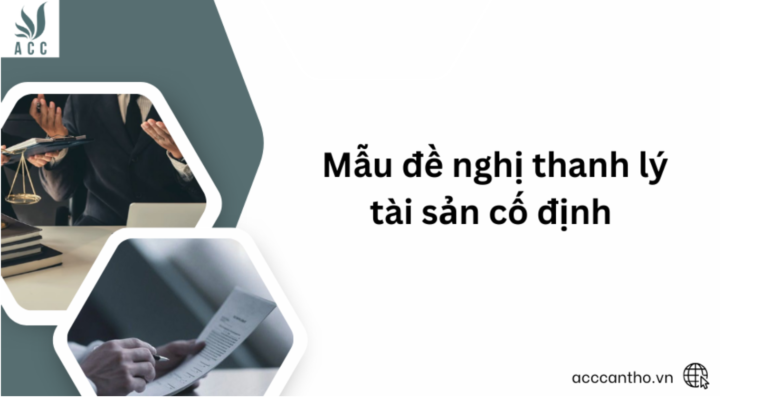 Mẫu đề nghị thanh lý tài sản cố định 
