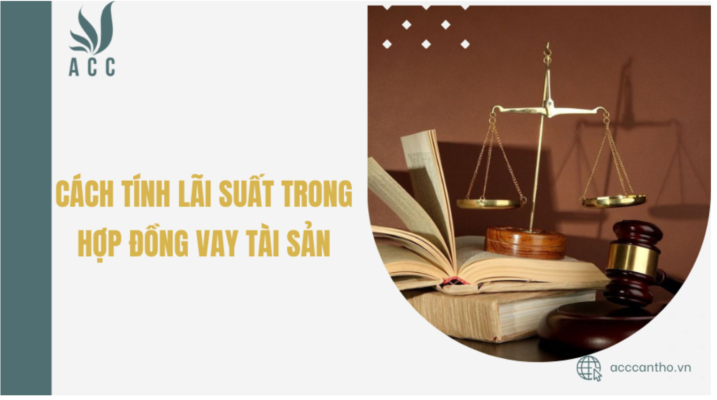 Cách tính lãi suất trong hợp đồng vay tài sản