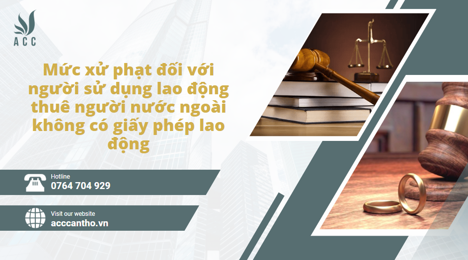 Mức xử phạt đối với người sử dụng fv88 link thuê người nước ngoài không có giấy phép fv88 link