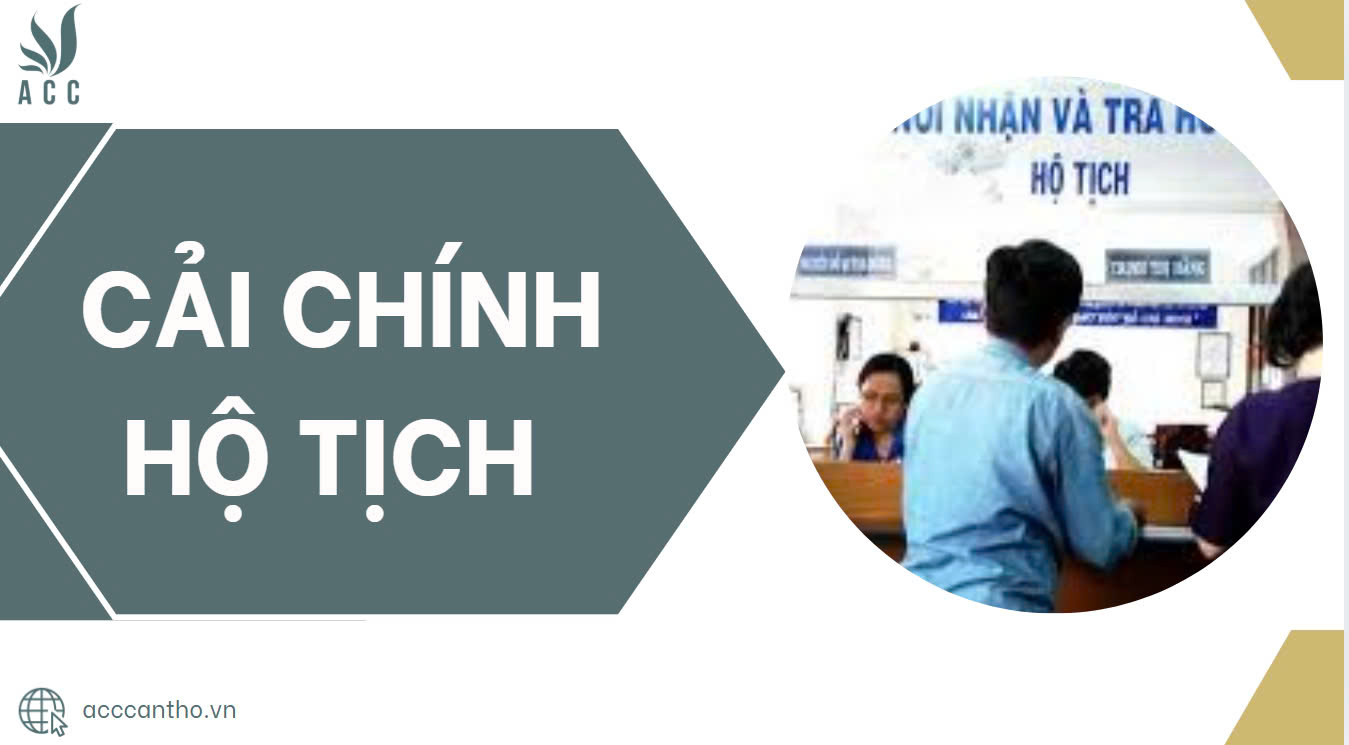 Cải chính hộ tịch là gì
