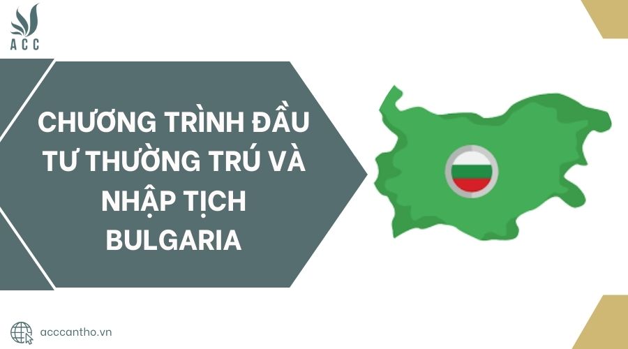 Chương trình Đầu tư fv88 link và Nhập tịch Bulgaria