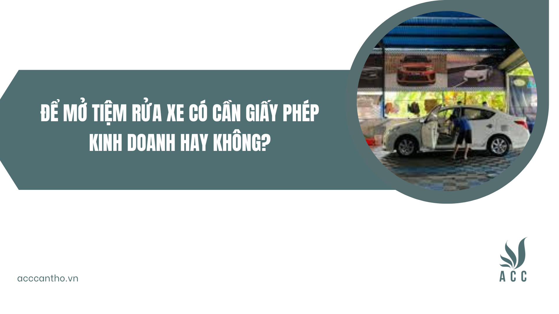 mở tiệm rửa xe có cần giấy phép fv888