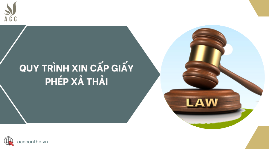 Quy trình xin cấp giấy phép xả thải