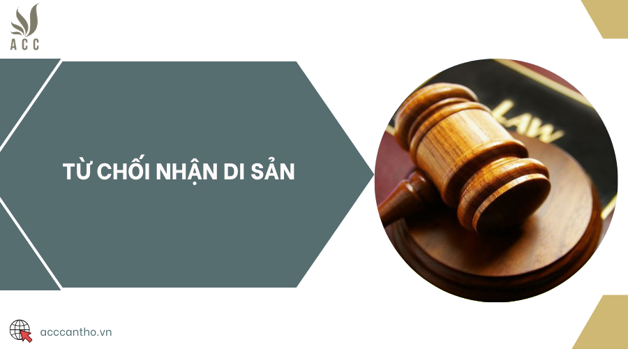 Từ chối nhận di sản