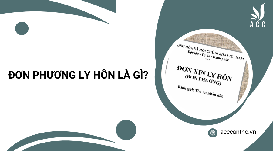 Đơn phương ly hôn là gì?