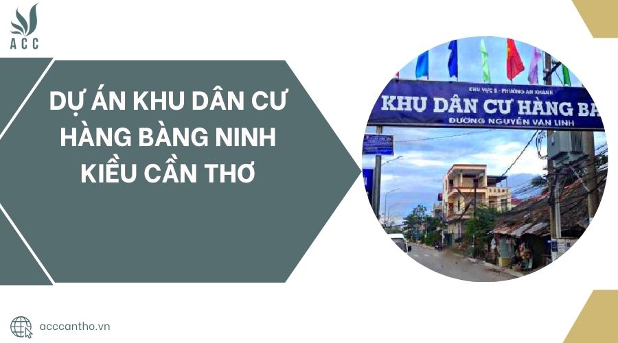 Dự án khu dân cư Hàng Bàng Ninh Kiều Cần Thơ
