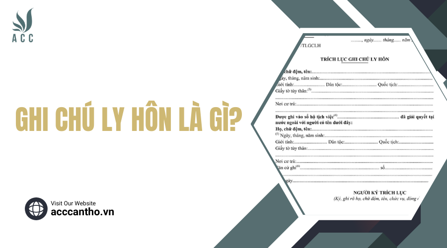 Ghi chú ly hôn là gì?