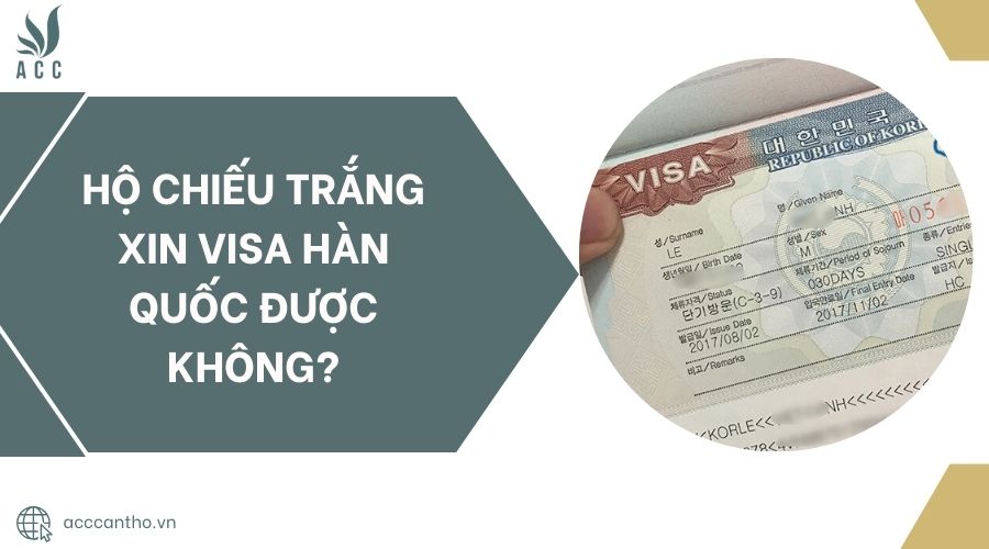 fv88 vn trắng xin visa Hàn Quốc được không?
