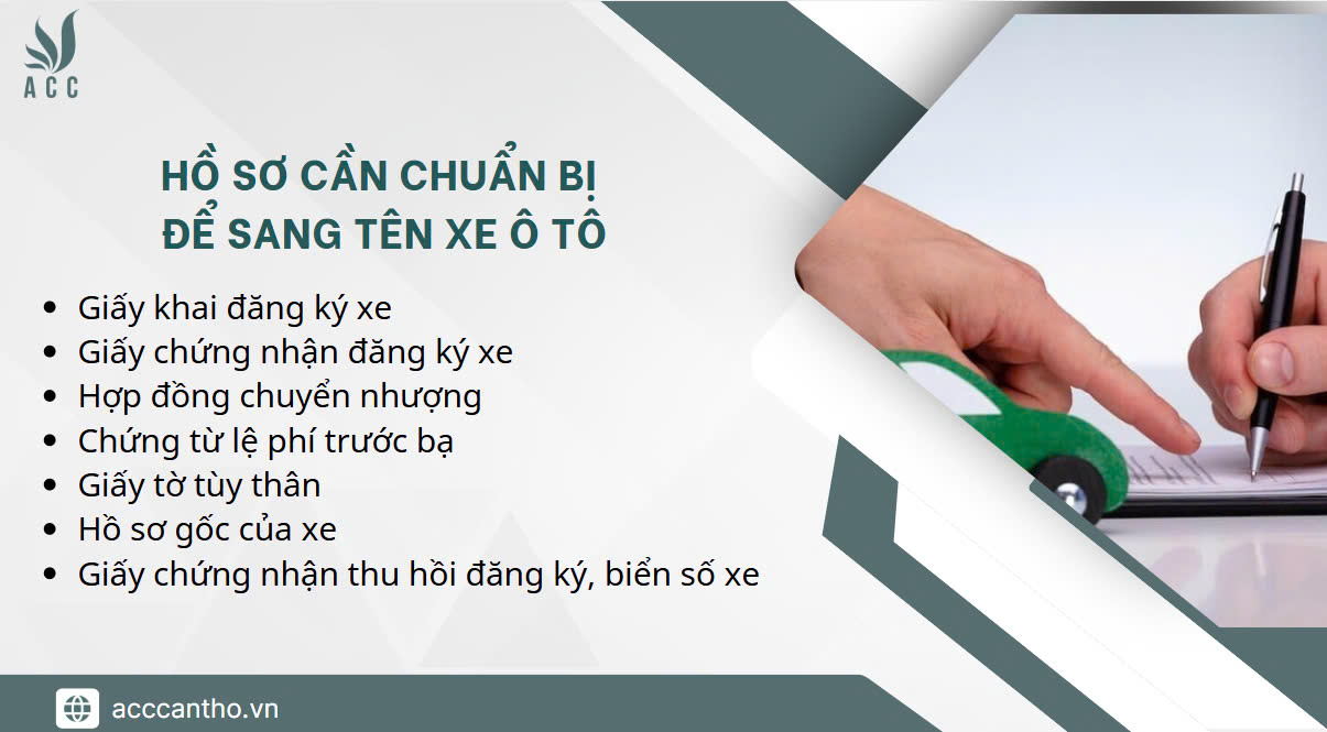 Hồ sơ cần chuẩn bị để sang tên xe ô tô
