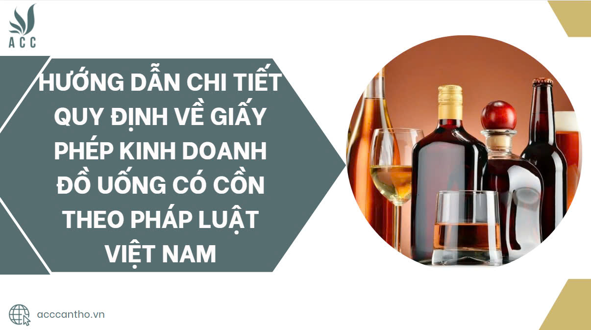 Quy định về giấy phép fv888 đồ uống có cồn