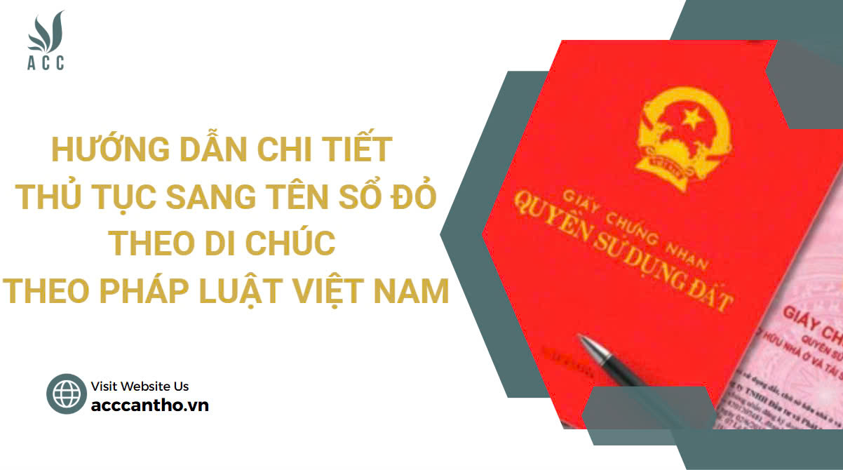Thủ tục sang t&ecirc;n sổ đỏ theo di ch&uacute;c
