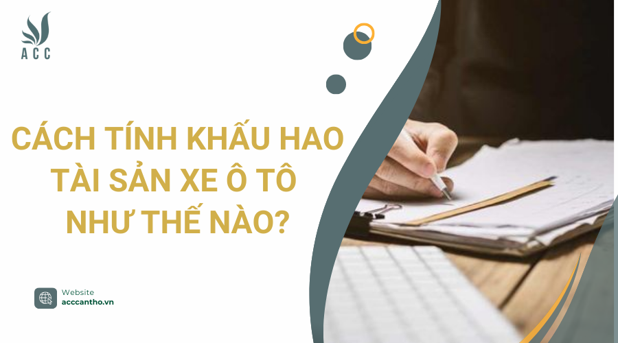 khấu hao tài sản xe ô tô