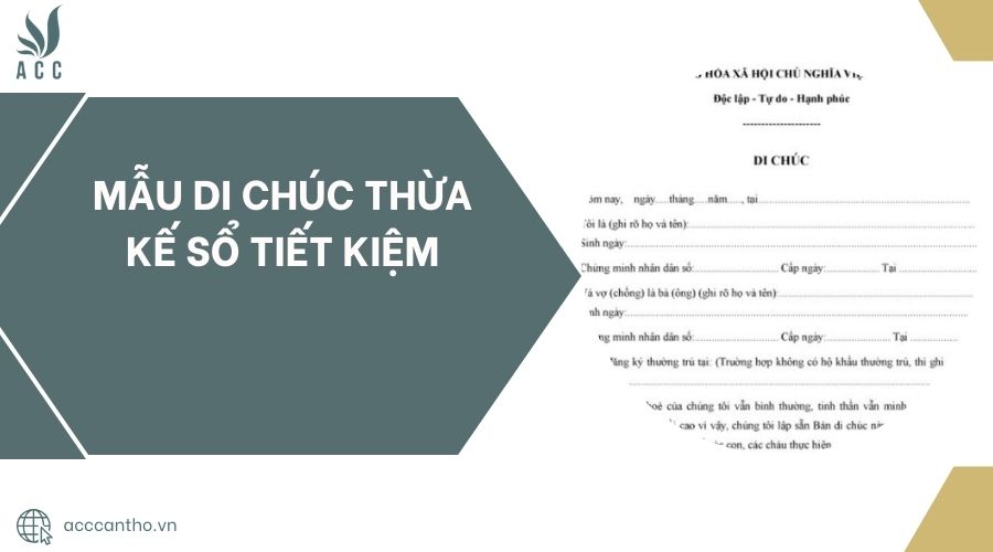 Mẫu di chúc thừa kế sổ tiết kiệm