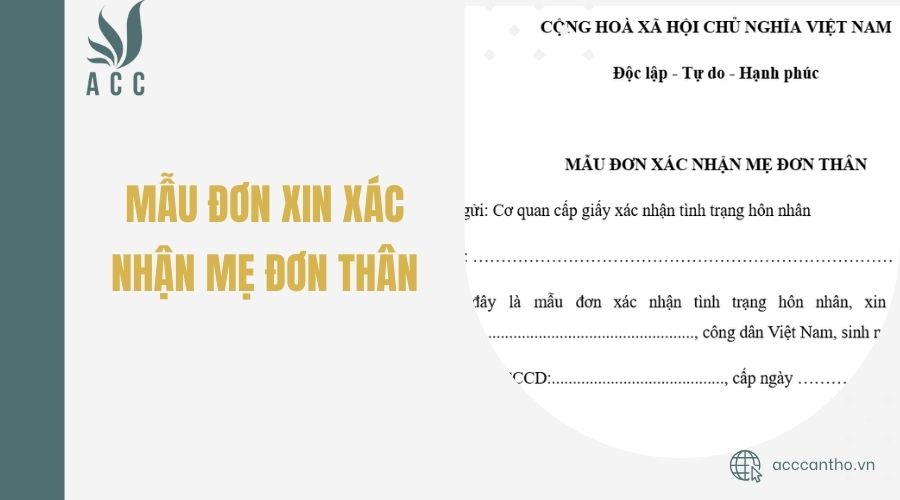 Mẫu đơn xin xác nhận mẹ đơn thân