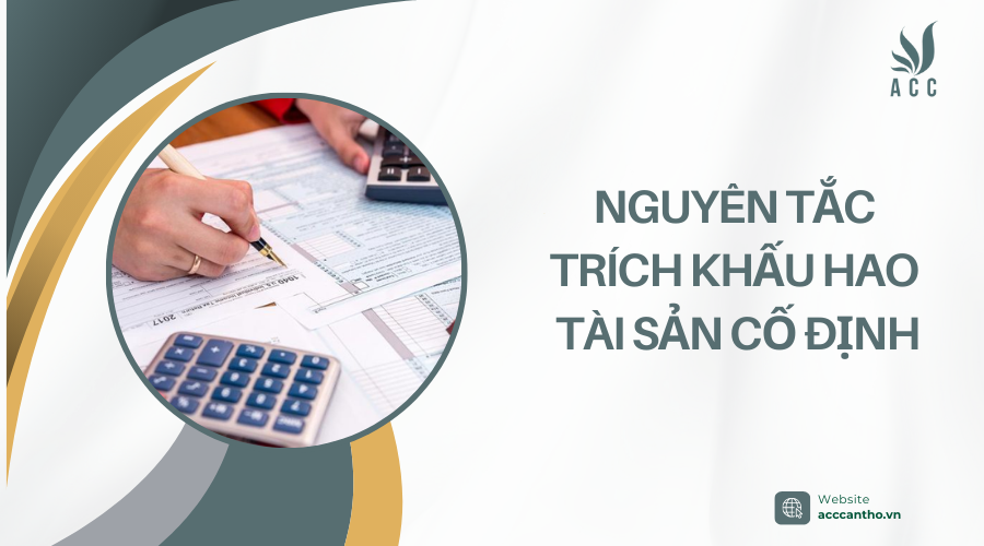Nguyên tắc trích khấu hao tài sản cố định
