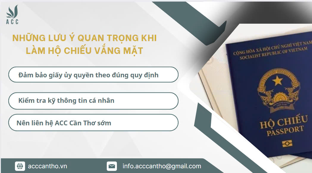 Những lưu ý quan trọng khi làm hộ chiếu vắng mặt