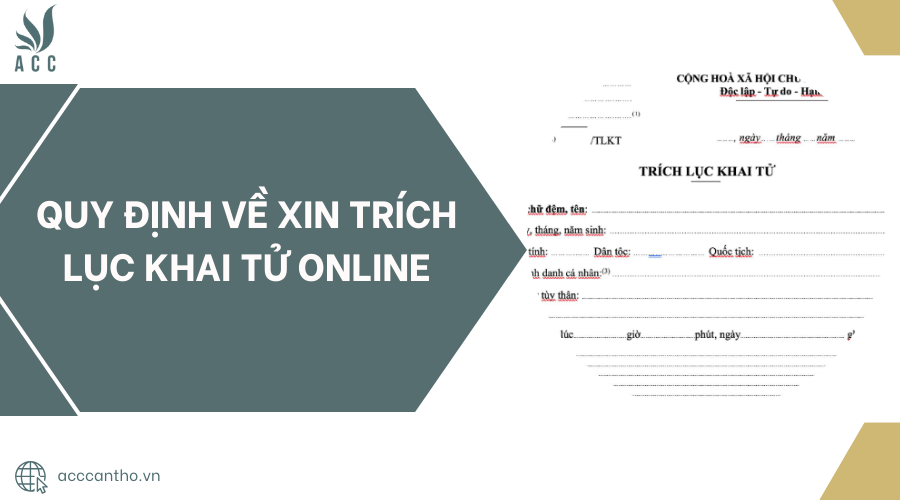 Xin tr&iacute;ch lục khai tử online