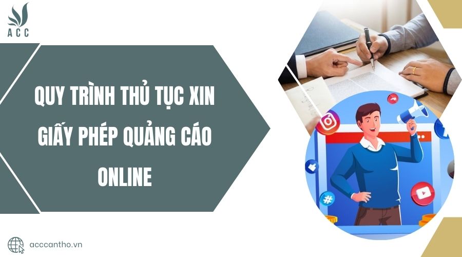 Quy trình thủ tục xin giấy phép quảng cáo online