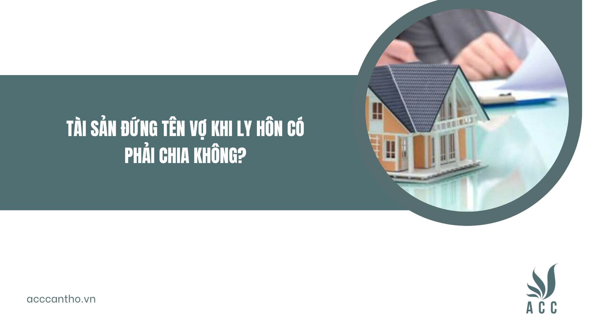 tài sản đứng tên vợ khi ly hôn