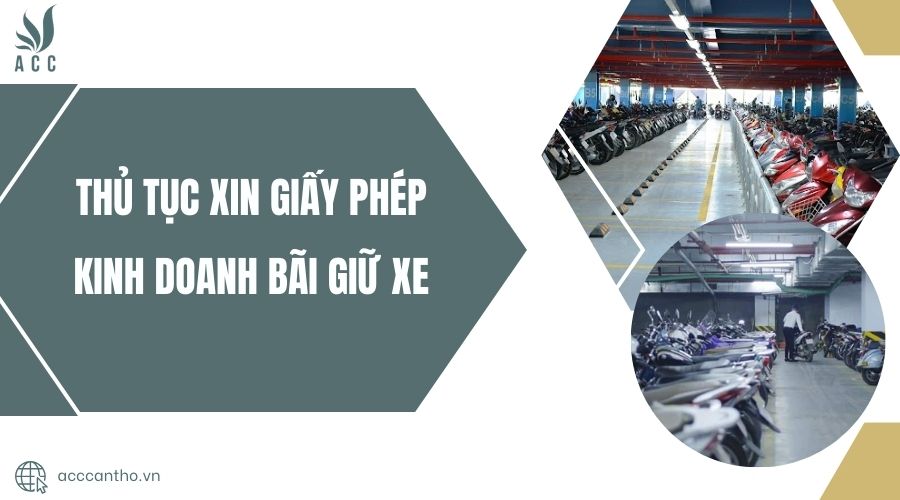 Thủ tục xin giấy phép fv888 bãi giữ xe