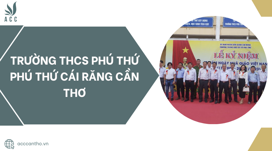 Trường THCS Phú Thứ Phú Thứ Cái Răng Cần Thơ