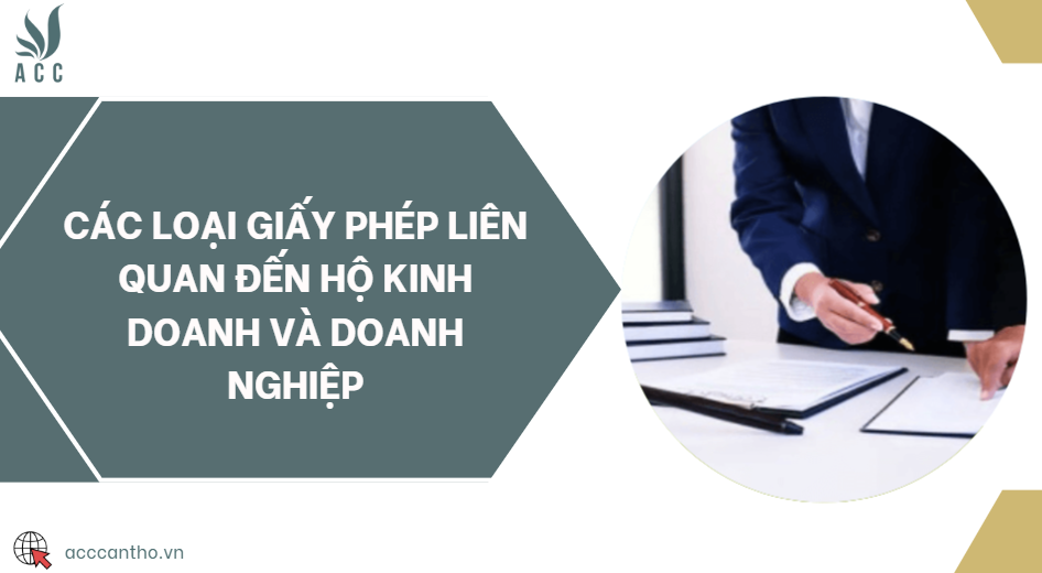 Các loại giấy phép liên quan đến hộ fv888 và doanh nghiệp