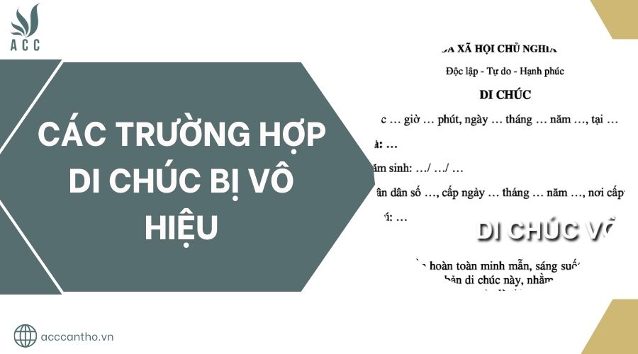 Các trường hợp di chúc bị vô hiệu.jpg