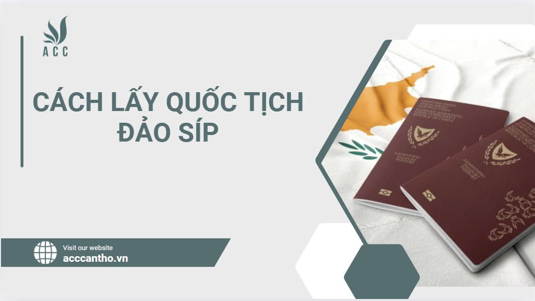 Cách lấy quốc tịch đảo Síp.jpg